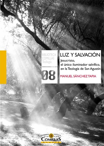 LUZ Y SALVACIÓN | 9788484685364 | SÁNCHEZ TAPIA, MANUEL