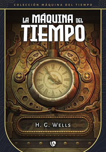 MÁQUINA DEL TIEMPO, LA (EDICIÓN REVISADA Y FIJADA) | 9788410218123 | WELLS, H. G.