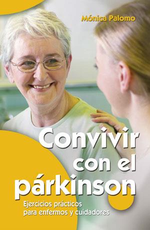 CONVIVIR CON EL PARKINSON | 9788490232866 | PALOMO, MÓNICA