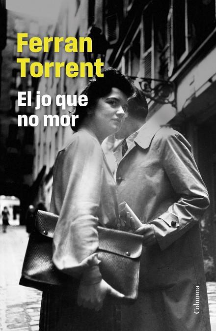 JO QUE NO MOR, EL | 9788466432887 | TORRENT, FERRAN