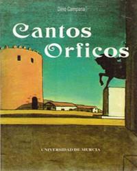 CANTOS ORFICOS (DIE TRAGODIE DES LETZTEN GERMANEN IN ITALIEN) | 9788476848975 | CAMPANA, DINO