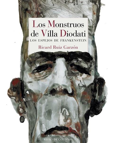 MONSTRUOS DE VILLA DIODATI, LOS | 9788416968558 | RUIZ GARZON, RICARD