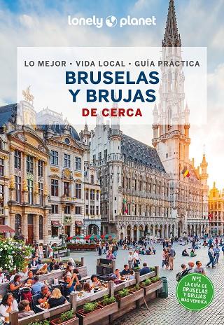 BRUSELAS Y BRUJAS : DE CERCA LONELY PLANET [2024] | 9788408289845 | SMITH, HELENA / MONACO, MÉLISSA