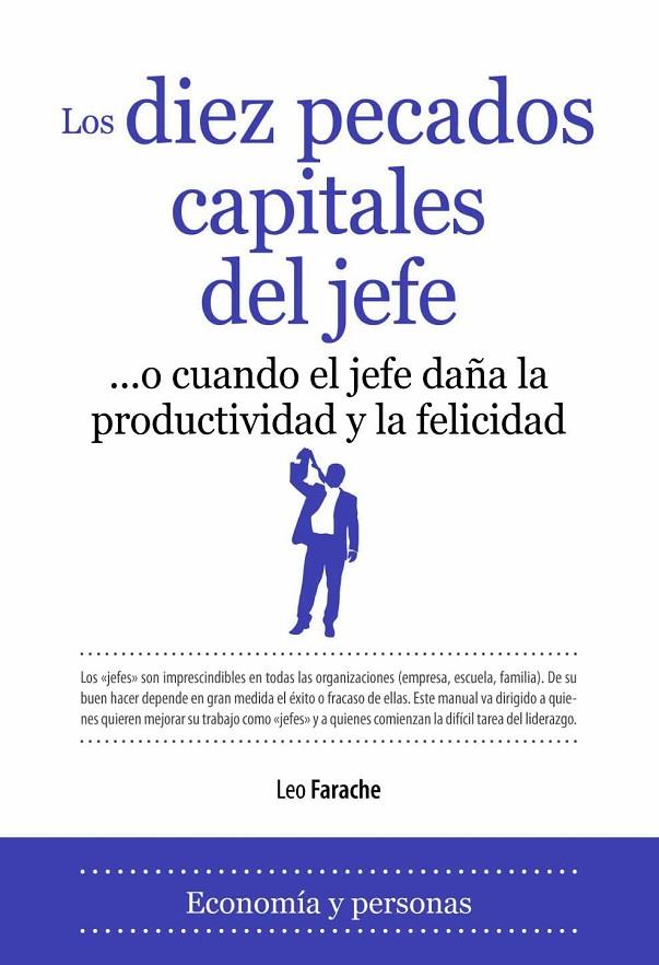 DIEZ PECADOS CAPITALES DEL JEFE, LOS | 9788496968431 | FARACHE, LEO