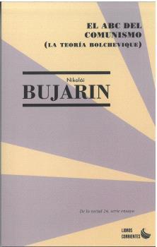 ABC DEL COMUNISMO, EL (LA TEORIA BOLCHEVIQUE) | 9788412697575 | BUJARIN, NIKOLAI