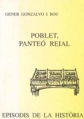 POBLET PANTEO REIAL | 9788423206285 | GONZALVO, GENER
