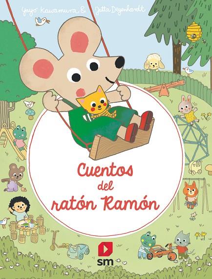CUENTOS DEL RATÓN RAMÓN | 9788411821766 | KAWAMURA, YAYO
