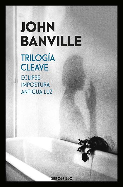 TRILOGÍA CLEAVE (ECLIPSE | IMPOSTURA | ANTIGUA LUZ) | 9788466343077 | BANVILLE, JOHN