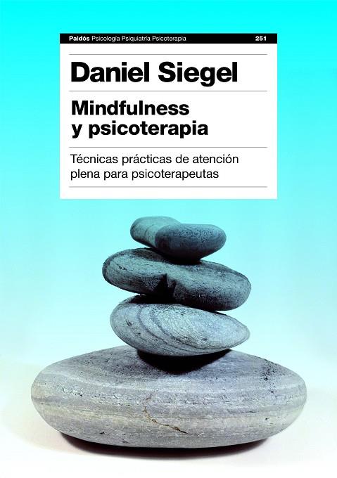 MINDFULNESS Y PSICOTERAPIA | 9788449311550 | SIEGEL, DANIEL J.