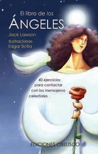 LIBRO DE LOS ÁNGELES, EL | 9788497773584 | LAWSON, JACK