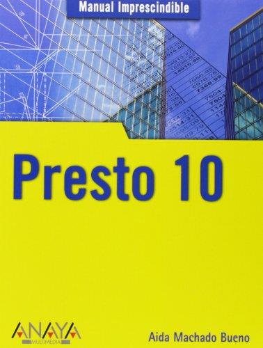 PRESTO 10 : MANUAL IMPRESCINDIBLE | 9788441523159 | MACHADO, AIDA