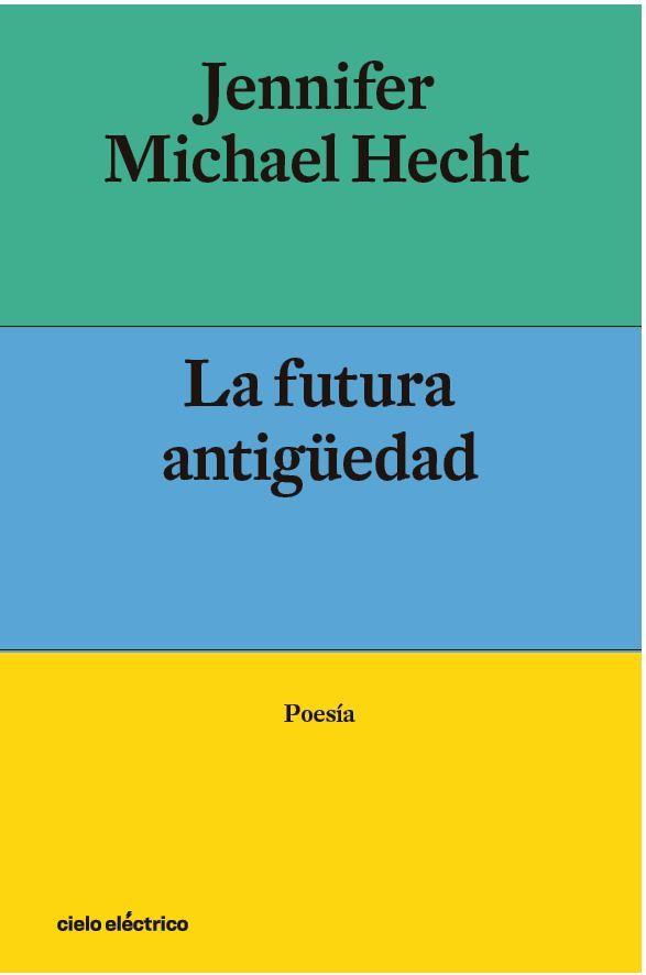 FUTURA ANTIGÜEDAD, LA | 9788412083378 | HECHT, JENNIFER MICHAEL