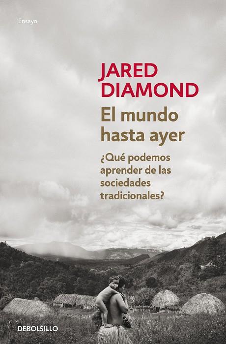 MUNDO HASTA AYER, EL | 9788490624548 | DIAMOND, JARED