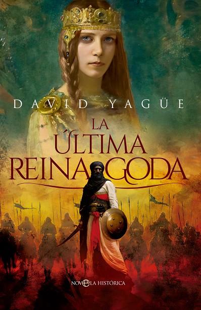 ÚLTIMA REINA GODA, LA | 9788413848099 | YAGÜE, DAVID