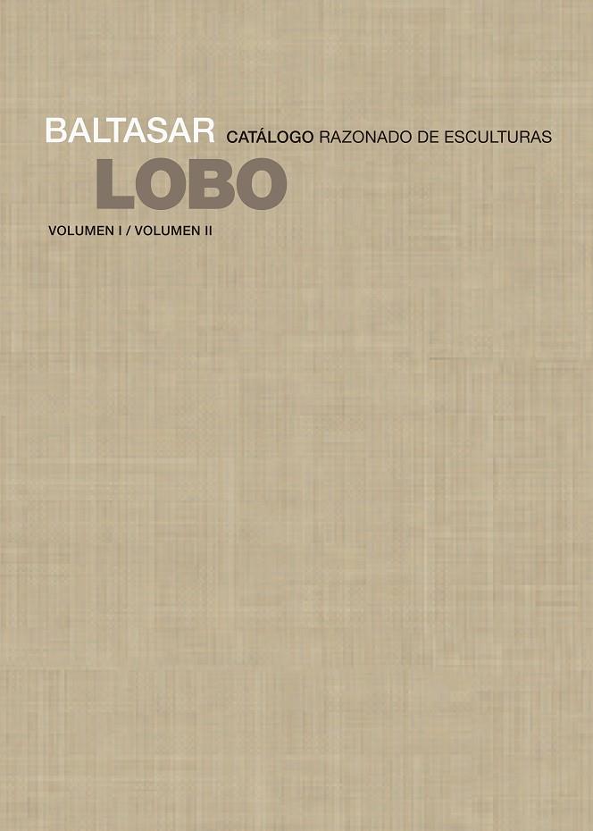 BALTASAR LOBO | 9788418428098 | DE BARAÑANO, KOSME / JAUME, MARÍA / CÁRDENAS, MARÍA LUZ