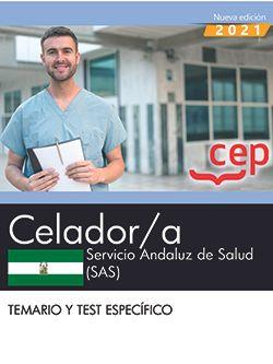 CELADOR/A. SERVICIO ANDALUZ DE SALUD (SAS). TEMARIO Y TEST ESPECÍFICO | 9788418815027 | VARIOS AUTORES