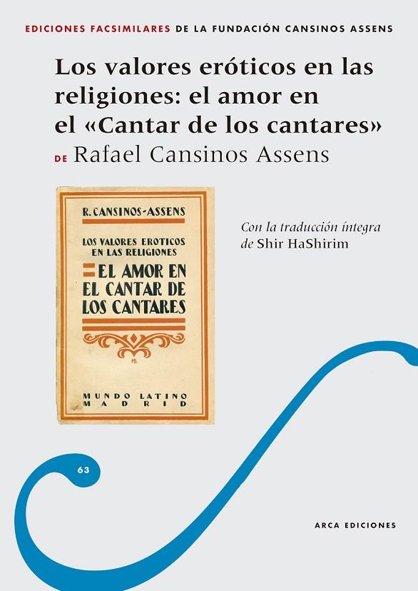 VALORES ERÓTICOS EN LAS RELIGIONES, LOS : EL AMOR EN EL CANTAR DE LOS CANTARES | 9788415957331 | CANSINOS ASSENS, RAFAEL