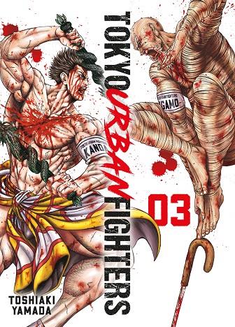 TOKYO URBAN FIGHTERS 03 | 9788419266989 | YAMADA, TOSHIAKI