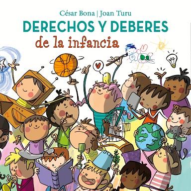 DERECHOS Y DEBERES DE LA INFANCIA | 9788448852436 | BONA, CESAR / TURU, JOAN