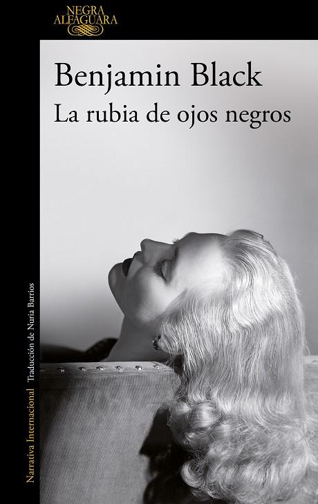 RUBIA DE OJOS NEGROS, LA | 9788420416922 | BLACK, BENJAMIN