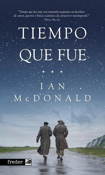 TIEMPO QUE FUE | 9788419740564 | MCDONALD, IAN