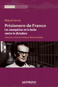 PRISIONERO DE FRANCO | 9788476589793 | GARCIA