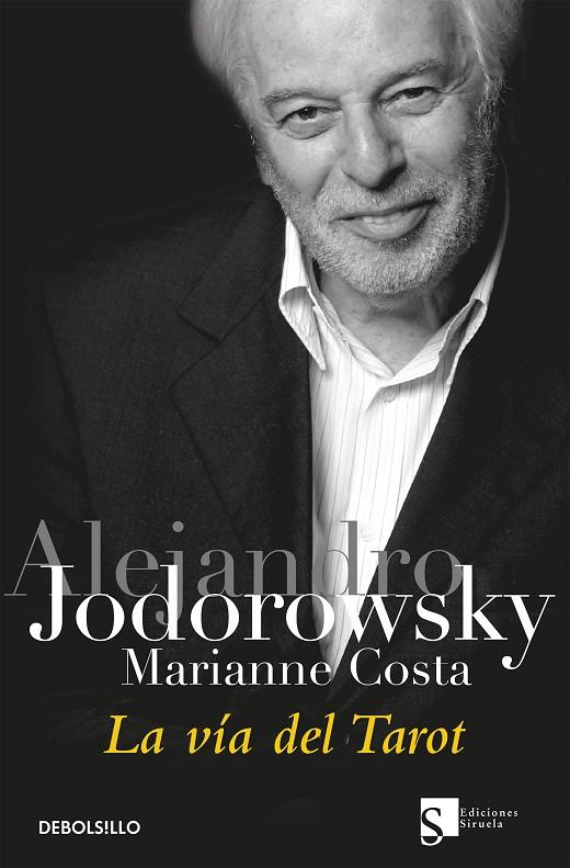 VIA DEL TAROT, LA | 9788497939553 | JODOROWSKY, ALEJANDRO