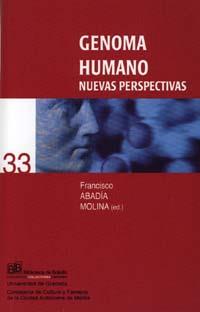 GENOMA HUMANO: NUEVAS PERSPECTIVAS | 9788433832283 | ABADÍA MOLINA, F.