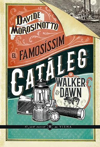 FAMOSÍSSIM CATÀLEG DE WALKER & DAWNM, EL | 9788417998608 | MOROSINOTTO, DAVIDE