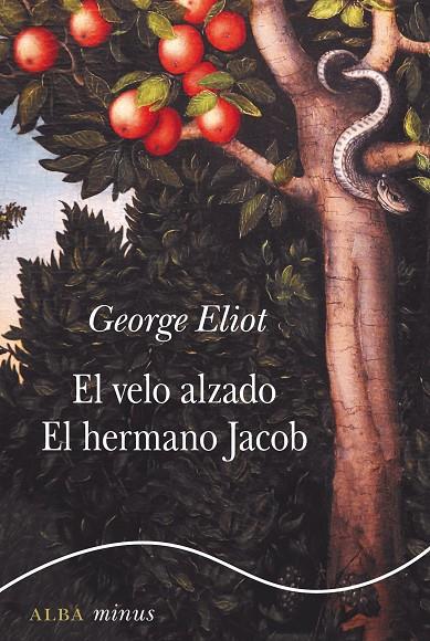 VELO ALZADO, EL Y HERMANO JACOB, EL | 9788490656143 | ELIOT, GEORGE