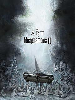 ART OF BLASPHEMOUS II, THE | 9788418425141 | CABEZA, ENRIQUE / UREÑA, FRANCISCO