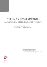 TURISMO Y MEDIO AMBIENTR | 9788413363721 | PITARCH GARRIDO, MARIA DOLORES
