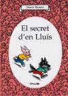 SECRET D'EN LLUIS, EL | 9788484704645 | RAMOS, MARIO