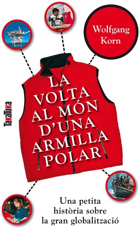 VOLTA AL MÓN D'UNA ARMILLA POLAR, LA | 9788492696345 | KORN, WOLFGANG