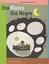 OSO BLANCO OSO NEGRO | 9788493629267 | SCHUBIGER / MUGGENTHALER