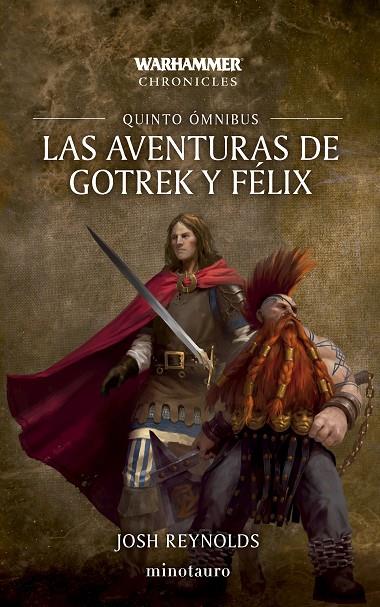 AVENTURAS DE GOTREK Y FÉLIX OMNIBUS 05, LAS | 9788445018583 | REYNOLDS, JOSH