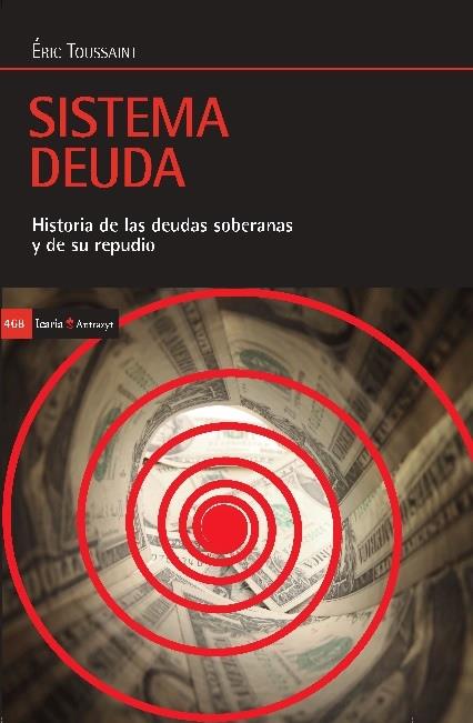 SISTEMA DEUDA | 9788498888133 | TOUSSAINT, ÉRIC