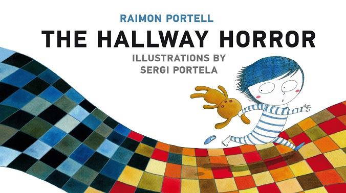 HALLWAY HORROR, THE | 9788498456875 | PORTELL RIFÀ, RAIMON