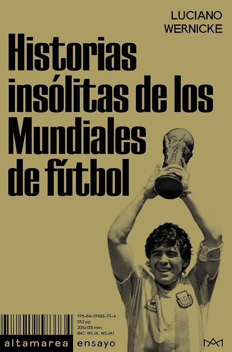 HISTORIAS INSÓLITAS DE LOS MUNDIALES DE FÚTBOL | 9788419583734 | WERNICKE, LUCIANO