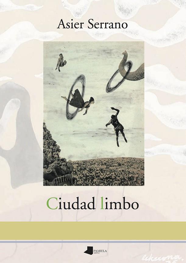 CIUDAD LIMBO | 9788491720799 | SERRANO LASA, ASIER