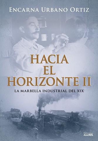 HACIA EL HORIZONTE II | 9788412892130 | URBANO ORTIZ, ENCARNACIÓN