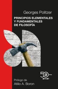 PRINCIPIOS ELEMENTALES Y FUNDAMENTALES DE FILOSOFIA | 9788446052197 | POLITZER, GEORGES