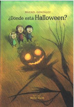 DÓNDE ESTÁ HALLOWEEN? | 9788496199613 | GONZÁLEZ, HAZAÉL