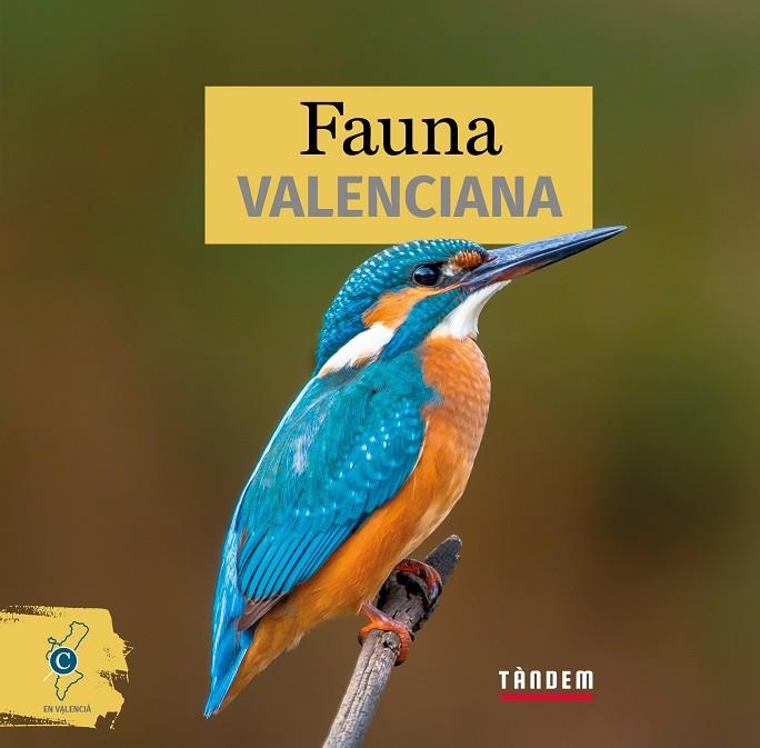 FAUNA VALENCIANA (ED. EN VALENCIÀ) | 9788417588366 | GREGORI SOLER, TERESA