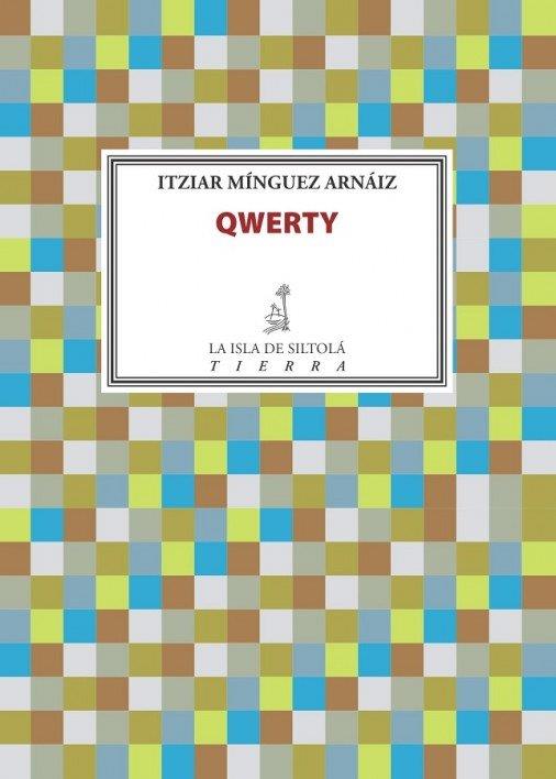 QWERTY | 9788416682621 | MÍNGUEZ ARNÁIZ, ITZIAR