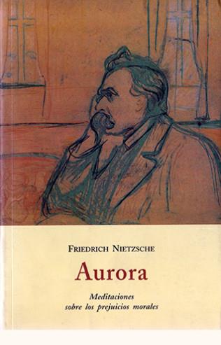 AURORA | 9788497162777 | NIETZSCHE, FRIEDRICH