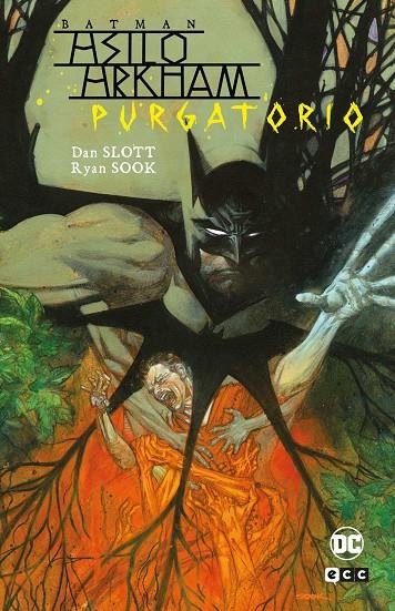 BATMAN : ASILO ARKHAM - PURGATORIO | 9788410134942 | SLOTT, DAN