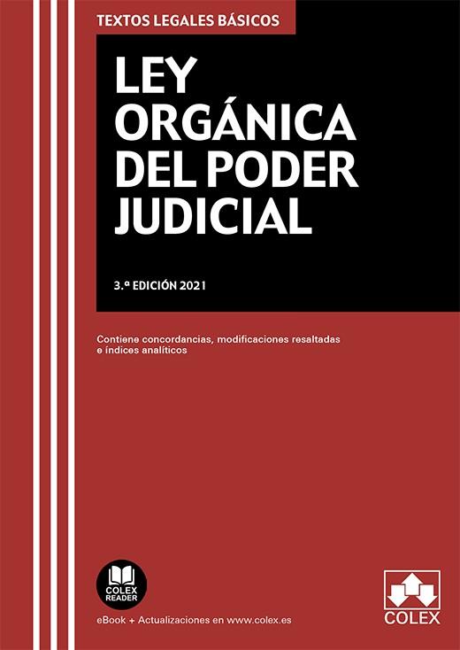 LEY ORGÁNICA DEL PODER JUDICIAL (ED. 2021) | 9788413591599 | EDITORIAL COLEX S.L.