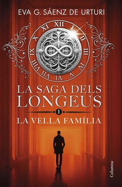 SAGA DELS LONGEUS 01, LA. LA VELLA FAMÍLIA | 9788466432481 | GARCÍA SÁENZ DE URTURI, EVA