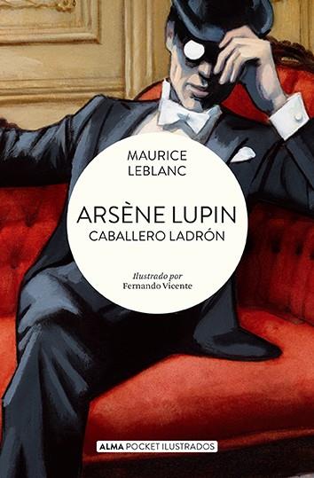 ARSÈNE LUPIN CABALLERO LADRÓN | 9788419599698 | LEBLANC, MAURICE